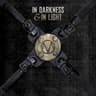 In Darkness & in Light