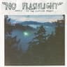“No Flashlight”: Songs of the Fulfilled Night