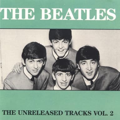 The Unreleased Tracks, Volume 2
