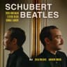 Schubert / Beatles
