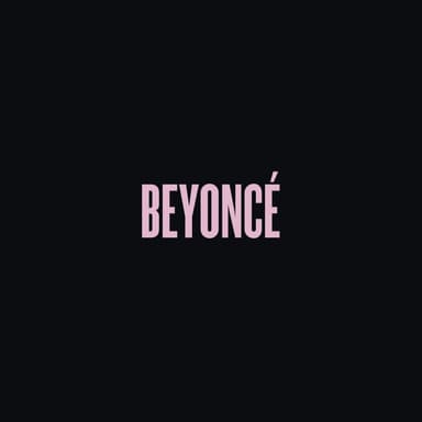 BEYONCÉ